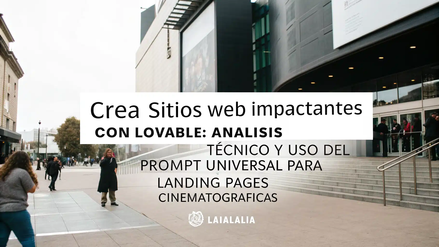 Crea sitios web impactantes con Lovable: análisis técnico y uso del prompt universal para landing pages cinematográficas